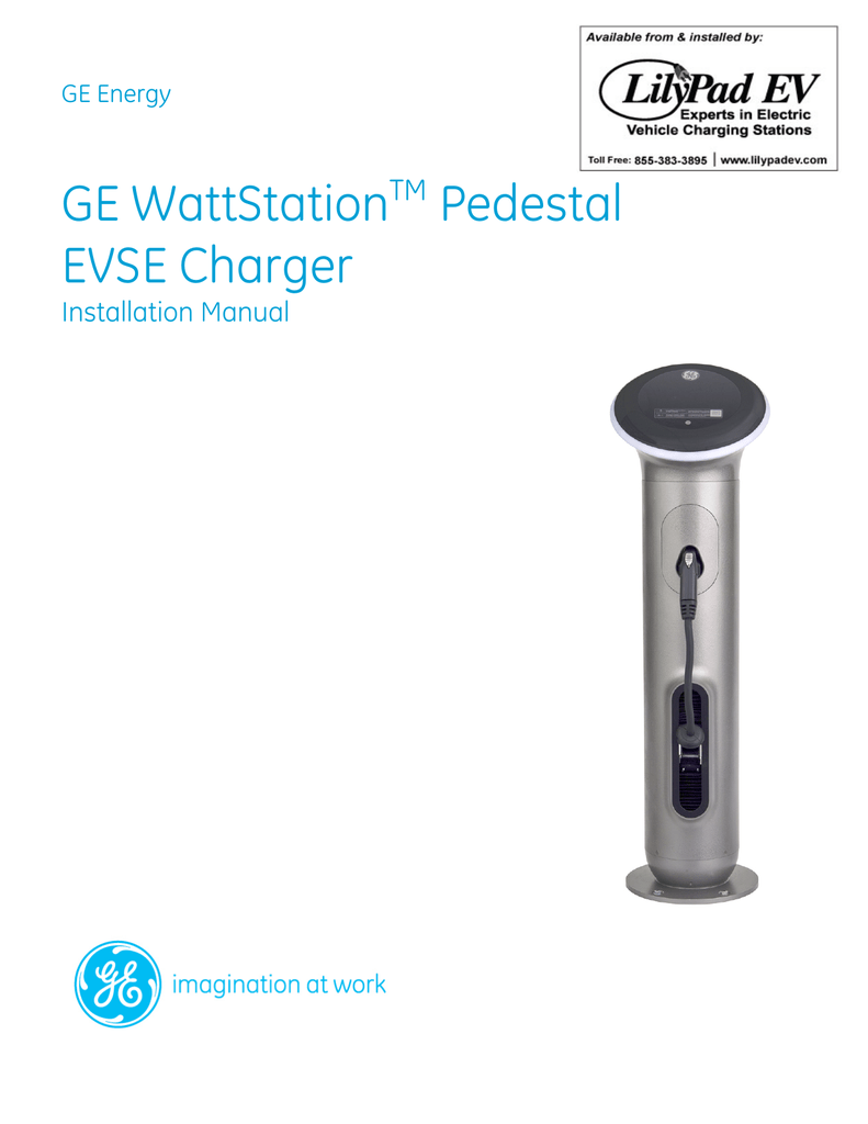 Ge Ev Charging Station User Manual